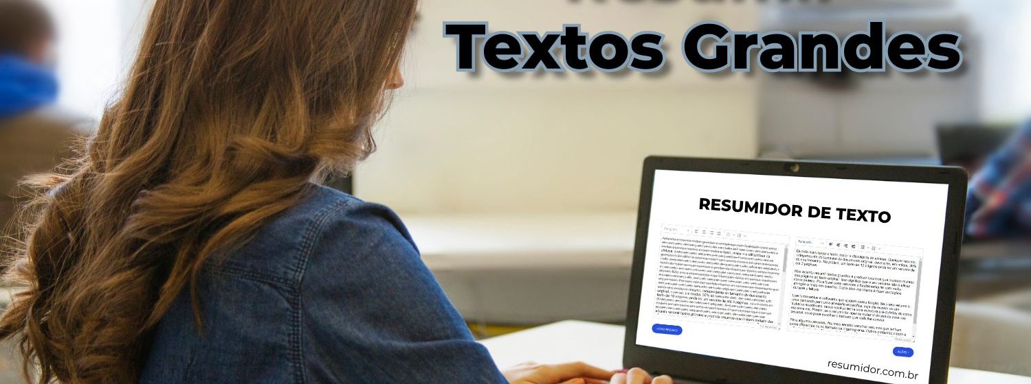 resumir textos grandes